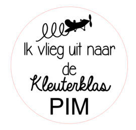 Stickervel | Ik vlieg uit naar de kleuterklas | naam