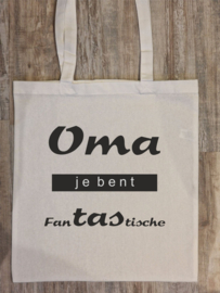 Tekst: Oma je bent fantastische