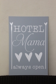 tekstbord Hotel mama always open