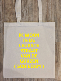 Tekst: IK WOON IN DE LEUKSTE STRAAT VAN DE GORZEN + Straatnaam