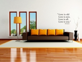 muursticker:Love is old ,Loves is new van The Beatles