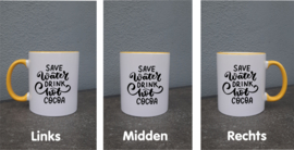 Save water drink hot cocoa  ( Art. Mok013 )