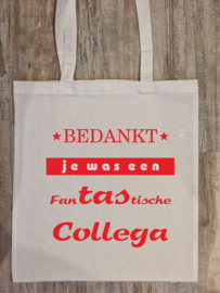 Tekst: Bedankt je was een fantastische collega