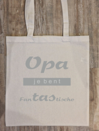 Tekst: Opa je bent fantastische