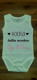 Hoera Jullie worden Opa & Oma