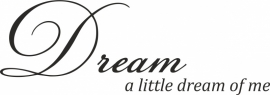 muursticker: Dream a little dream of me