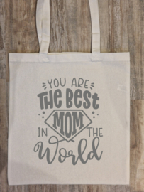 Tekst: YOU ARE THE BEST MOM IN THE WORLD