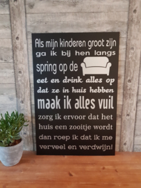 Tekstbord: Als mijn kinderen groot zijn...