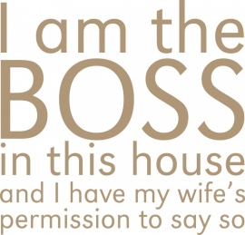 muursticker:I am the BOSS - prijs vanaf