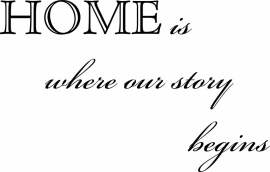 deursticker: HOME is where our story begins