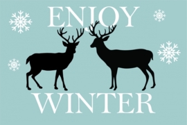 Tekst bord met afbeelding ENJOY WINTER