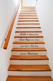 trapsticker: faith is taking the first step even when you don`t see the whole staircase