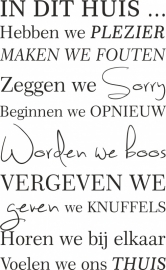 muursticker: IN DIT HUIS .... voelen we ons thuis