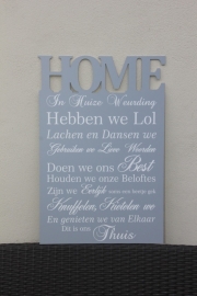 tekstbord IN DIT HUIS HEBBEN WE LOL de luxe