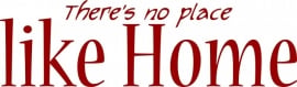 muursticker:There`s no place like Home - prijs vanaf