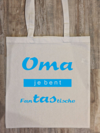 Tekst: Oma je bent fantastische