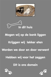 Tekstbord: In dit huis ( Honden ) met foto lijstje