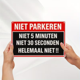 Tekstbordje Niet Parkeren - humor
