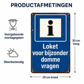 Tekstbordje - humor - Loket voor domme vragen