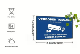 Bord Camera toezicht - Verboden toegang