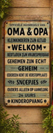 Tekstbordje humor Opa en oma welkom