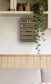 Tekstbordje humor Opa en oma welkom