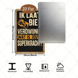 Tekstbordje humor Ik laat bier verdwijnen wat is jou superkracht