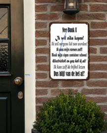 Tekstbordje humor  Nee ik wil niets kopen aan de deur