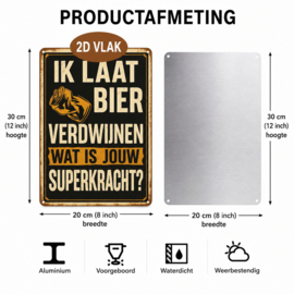 Tekstbordje humor Ik laat bier verdwijnen wat is jou superkracht
