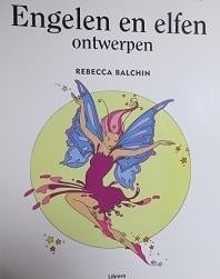 Rebecca Balchin - kleurboek:  Engelen en elfen ontwerpen - Angel and Fairie designs