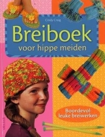 Cindy Craig - Breiboek voor hippe meiden - The Kid`s knitting Notebook