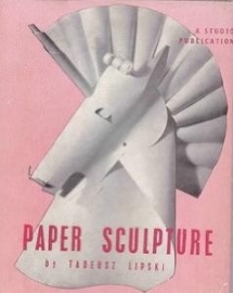 Tadeusz Lipsky - Paper Sculptures