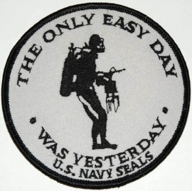 043 - PATCH - The Only Easy Day Was Yesterday - Navy Seals