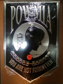 Large Metal Plate / Tin Sign - POW*MIA - You Are Not Forgotten
