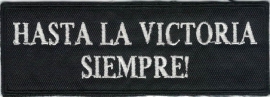 015 - PATCH - vintage - CHE - Hasta La Victoria Siempre!