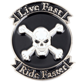 PIN - Skull with Crossed Bones - LIVE FAST , RIDE FASTER