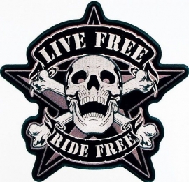 000 - BACKPATCH - Live Free, Ride Free  (25cm wide)