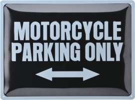 Large Metal Plate / Tin Sign - 3D - MOTORCYCLE PARKING ONLY (horizontal)