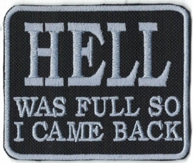 266 - PATCH - Hell Was Full, So I Came Back