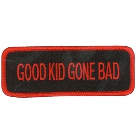 018 - PATCH - Good Kid Gone Bad