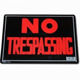 Light Metal Plate / Tin Sign - No Trespassing