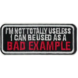PATCH - I'm not totally useless - I can be used as a BAD EXAMPLE