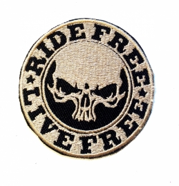 238 - Golden PATCH - Ride Free * Live Free - Skull