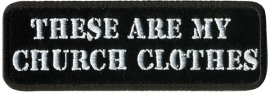 Gratis - Free Patch - These are my church clothes