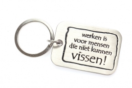 Sleutelhanger met visspreuk