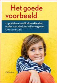 Het goede voorbeeld / Christiane Kutik