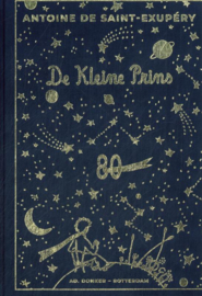 De kleine prins jubileumeditie / Antoine de Saint-Exupéry