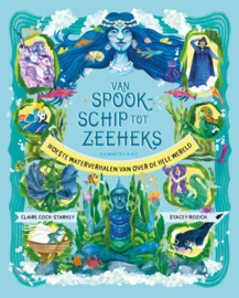 Van Spookschip tot zeeheks / Claire Cock-Starkey