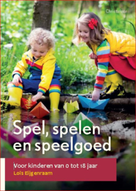 Spel, spelen en speelgoed / Lois Eijgenraam