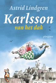 Karlsson van het dak / Astrid Lindgren